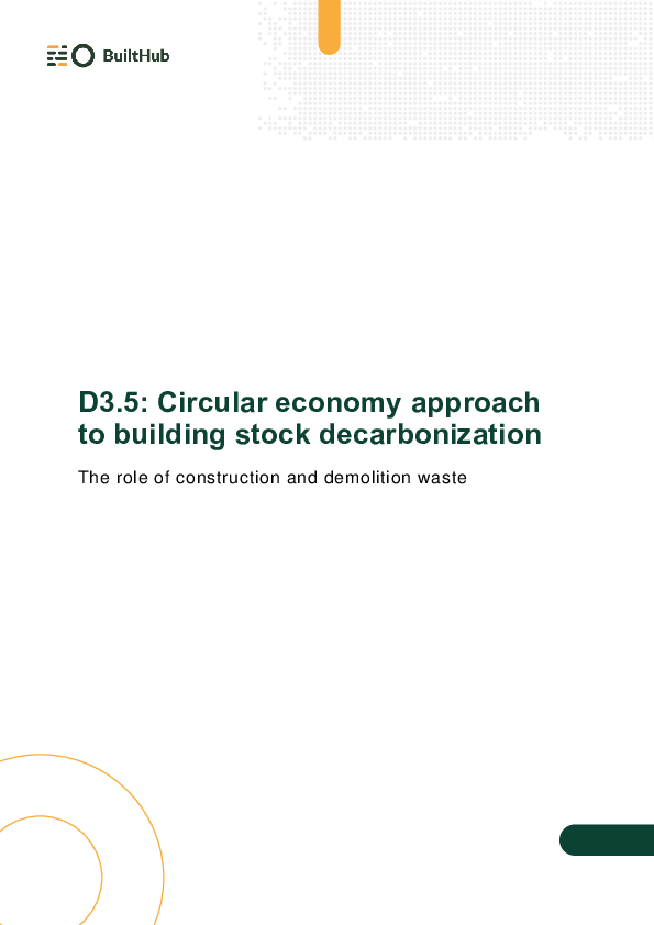 Circular economy approach to building stock decarbonization (Deliverable 3.5)
