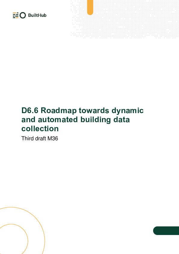 Roadmap towards dynamic and automated building data collection (Deliverable 6.6)