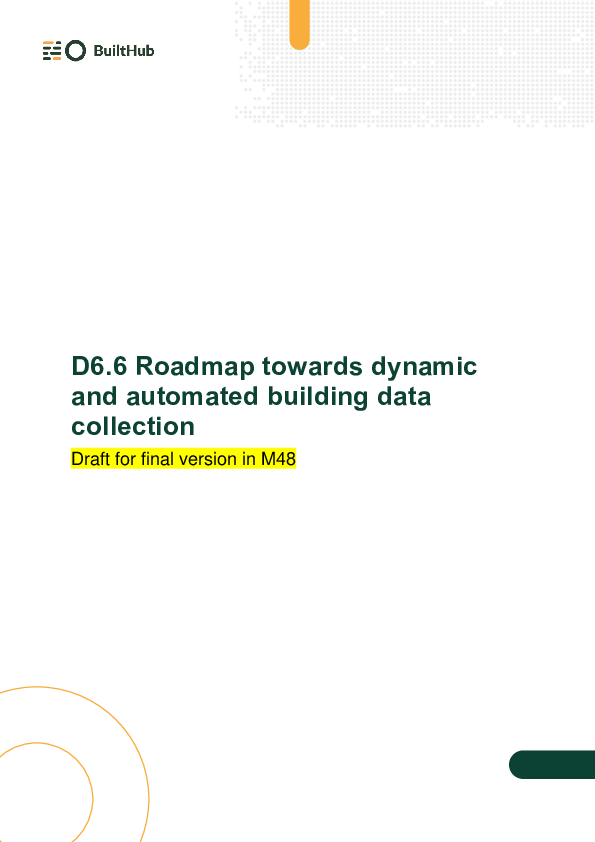 Roadmap towards dynamic and automated building data collection (Deliverable 6.6)